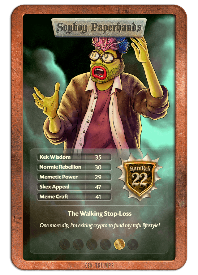 #22 SOYBOY PAPERHANDS - Bronze